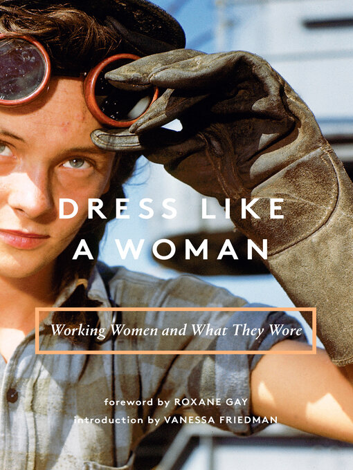 Title details for Dress Like a Woman by Abrams Books - Available